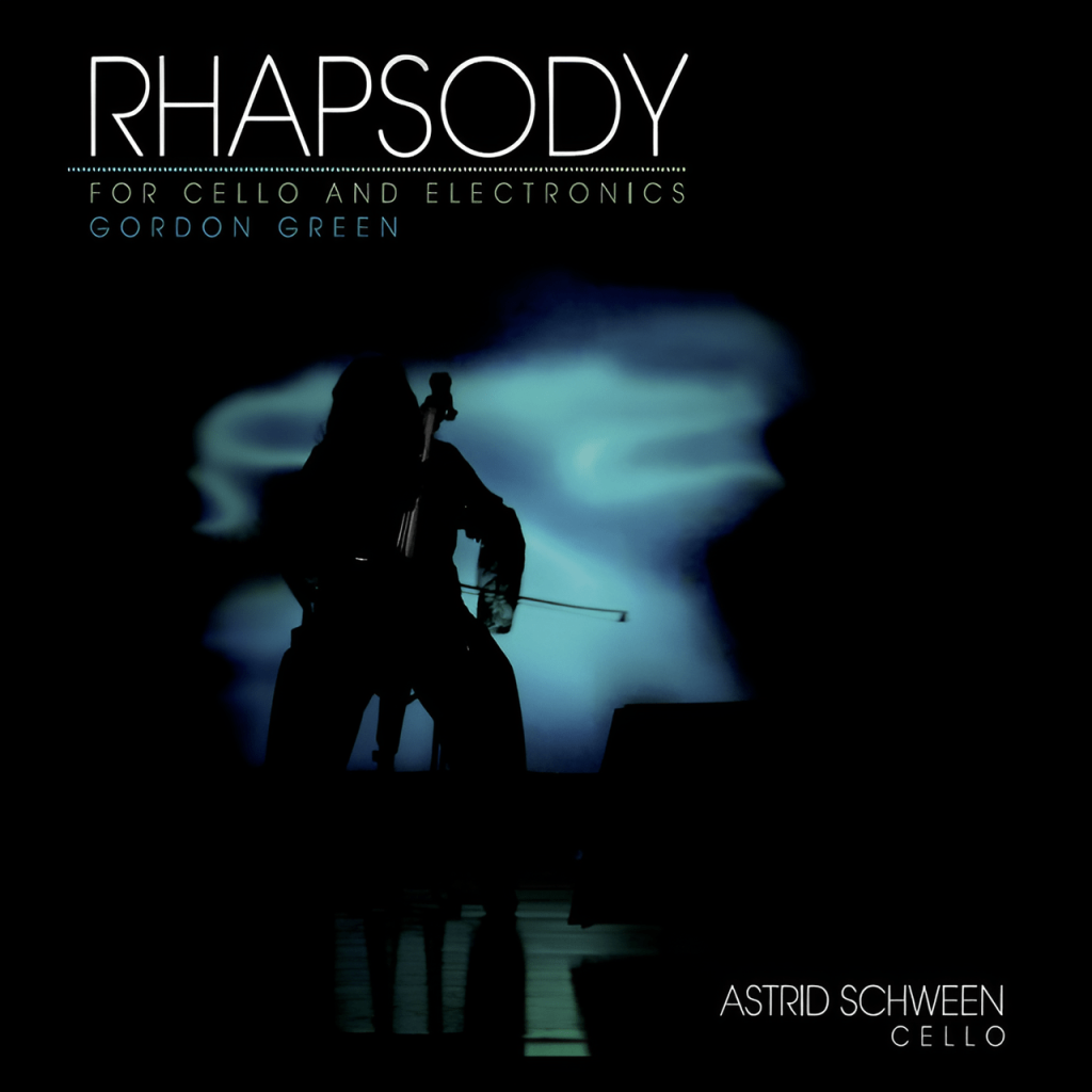Astrid-Schween_RhapsodyForCelloAndElectronics
